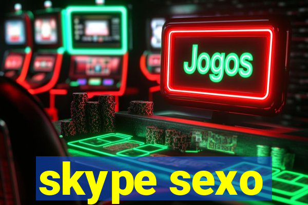 skype sexo